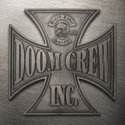 Golden Discs CD Doom Crew Inc. - Black Label Society [CD]