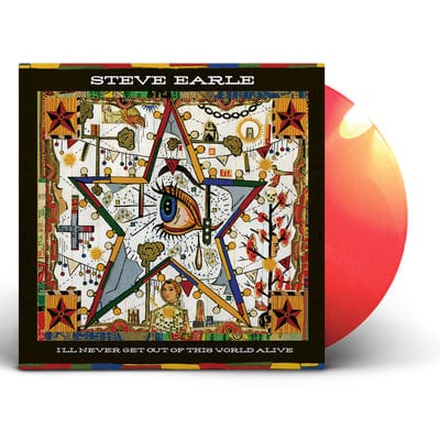 Golden Discs VINYL I'll Never Get Out of This World Alive - Steve Earle [VINYL]
