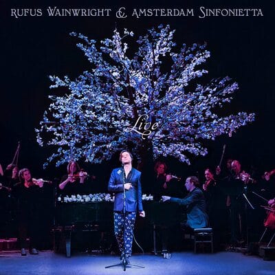 Golden Discs CD Live:   - Rufus Wainwright & Amsterdam Sinfonietta [CD]