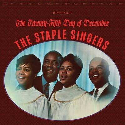 Golden Discs VINYL The Twenty-fifth Day of December (RSD 2021):   - The Staple Singers [VINYL Limited Edition]