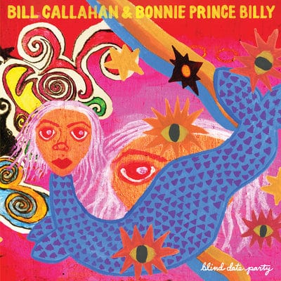 Golden Discs VINYL Blind Date Party:   - Bill Callahan & Bonnie Prince Billy [VINYL]