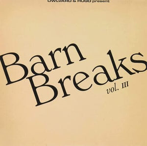 Golden Discs VINYL Barn Breaks- Volume III - Khruangbin [VINYL]