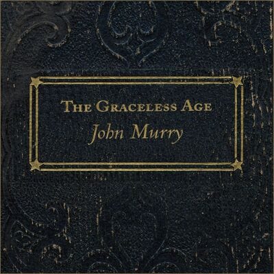 Golden Discs VINYL The Graceless Age (RSD 2022) - John Murry [Limited Edition Gold Vinyl]