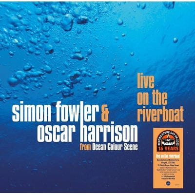 Golden Discs VINYL Live On the Riverboat (RSD 2022):   - Simon Fowler & Oscar Harrison [Limited Edition Blue Vinyl]