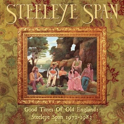 Golden Discs CD Good Times of Old England: Steeleye Span 1972-1983:   - Steeleye Span [CD]