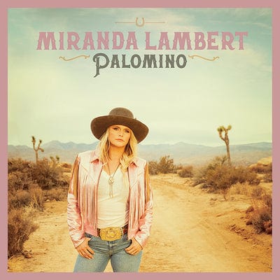 Golden Discs CD Palomino - Miranda Lambert [CD]