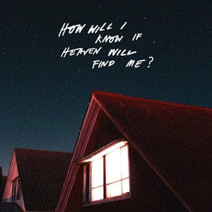 Golden Discs VINYL How Will I Know If Heaven Will Find Me? - The Amazons [Indie Blue Vinyl]