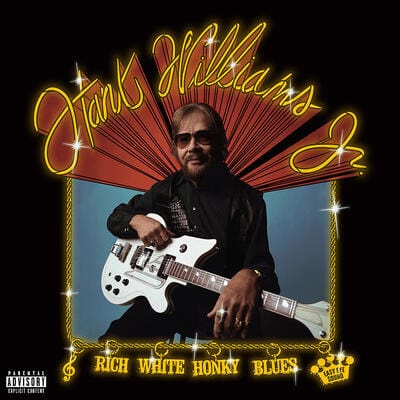 Golden Discs CD Rich White Honky Blues:   - Hank Williams Jr. [CD]