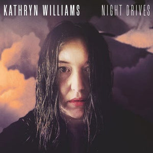 Golden Discs VINYL Night Drives:   - Kathryn Williams [VINYL]