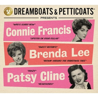 Golden Discs CD Dreamboats & Petticoats Presents...: Connie Francis, Brenda Lee & Patsy Cline - Connie Francis, Brenda Lee & Patsy Cline [CD]