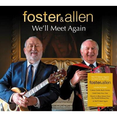 Golden Discs CD We'll Meet Again - Foster and Allen [CD]