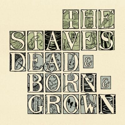 Golden Discs VINYL Dead & Born & Grown (NAD 2022) - The Staves [VINYL Limited Edition]