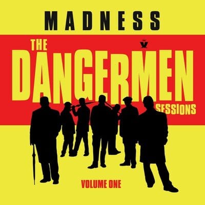 Golden Discs VINYL The Dangermen Sessions:  - Volume 1 - Madness [VINYL]