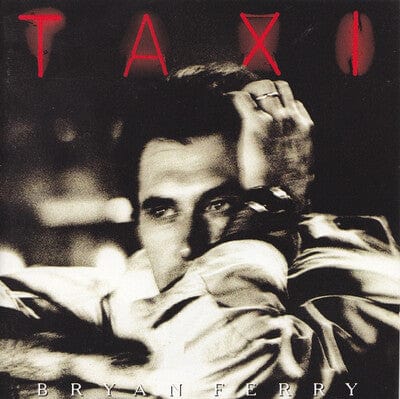 Golden Discs VINYL Taxi - Bryan Ferry [VINYL]