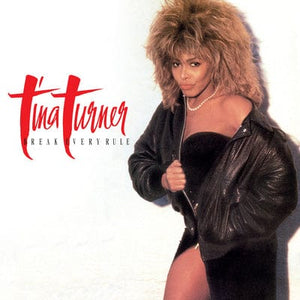 Golden Discs VINYL Break Every Rule - Tina Turner [VINYL]