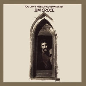 Golden Discs CD You Don't Mess Around With Jim:   - Jim Croce [CD]