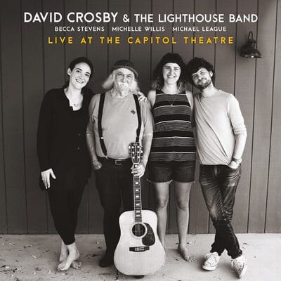 Golden Discs CD Live at the Capitol Theatre:   - David Crosby [CD]