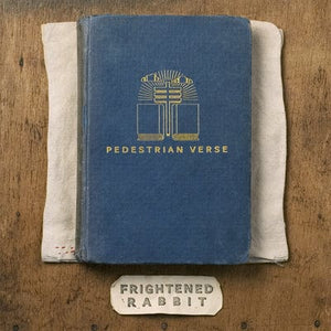 Golden Discs CD Pedestrian Verse:   - Frightened Rabbit [CD]