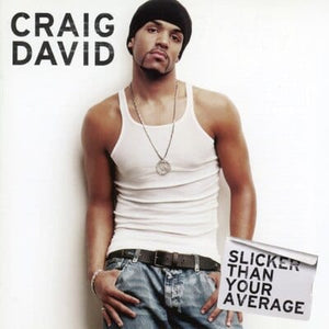 Golden Discs VINYL Slicker Than Your Average - Craig David [VINYL]