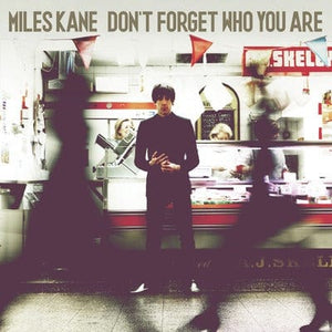 Golden Discs VINYL Don't Forget Who You Are - Miles Kane [VINYL Limited Edition]