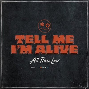 Golden Discs VINYL Tell Me I'm Alive - All Time Low [VINYL]