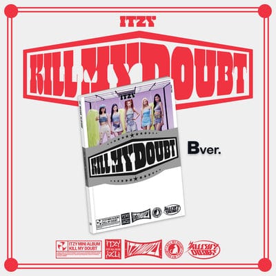 Golden Discs CD Kill My Doubt (Ver. B) - ITZY [CD]