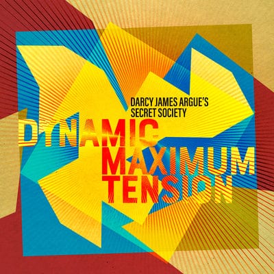 Golden Discs CD Dynamic Maximum Tension - Darcy James Argue's Secret Society [CD]