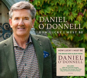 Golden Discs CD How Lucky I Must Be - Daniel O'Donnell [CD]