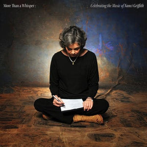Golden Discs VINYL More Than a Whisper: Celebrating the Music of Nanci Griffith - Various Artists [VINYL]