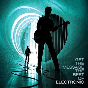 Golden Discs VINYL Get the Message: The Best of Electronic - Electronic [VINYL]