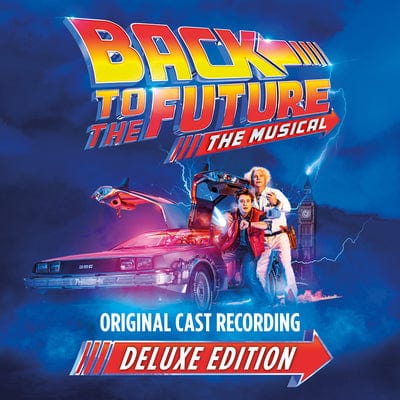 Golden Discs CD Back to the Future: The Musical - Original Cast of Back to the Future: The Musical [CD Deluxe Edition]