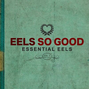 Golden Discs CD Eels So Good: Essential Eels (2007-2020)- Volume 2 - Eels [CD]