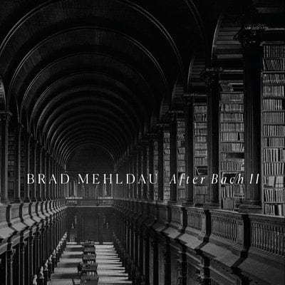 Golden Discs CD Brad Mehldau: After Bach II - Brad Mehldau [CD]