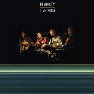 Golden Discs CD Planxty Live 2004 -  [CD]