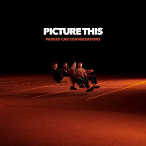 Golden Discs VINYL Parked Car Conversations - Picture This [Vinyl]