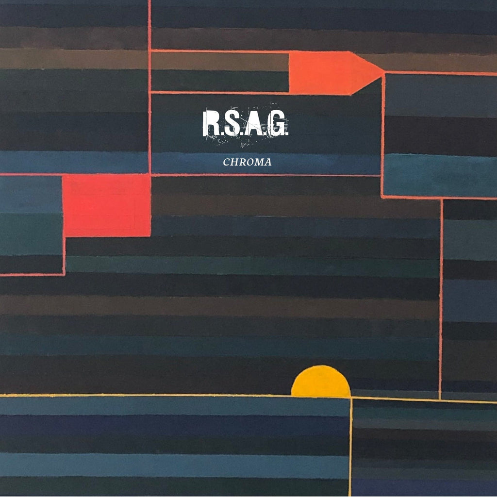 Golden Discs VINYL R.S.A.G. Chroma [VINYL]