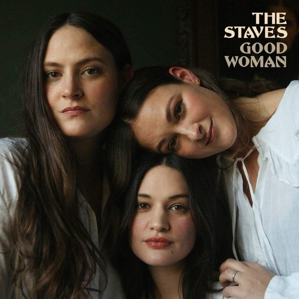 Golden Discs CD Good Woman:   - The Staves [CD]