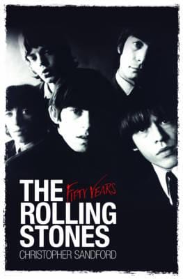 Golden Discs BOOK THE ROLLING STONES FIFTY YEPA - CHRISTOPHER SANDFORD [BOOK]