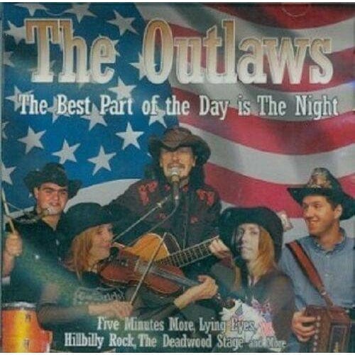 Golden Discs CD The Best Part Of The Day Is The Night: The Outlaws [CD]