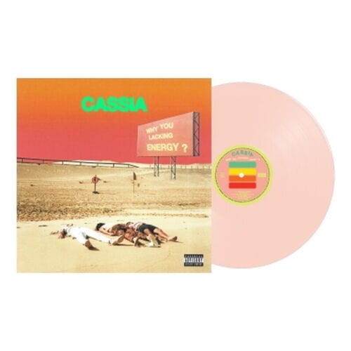 Golden Discs VINYL Why You Lacking Energy?:   - Cassia [Pink Vinyl]