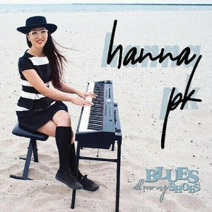 Golden Discs CD Blues All Over My Shoes : - Hanna PK [PK]