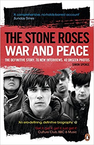 Golden Discs BOOK War And Peace The Definitive Story - Stone Roses [BOOK]